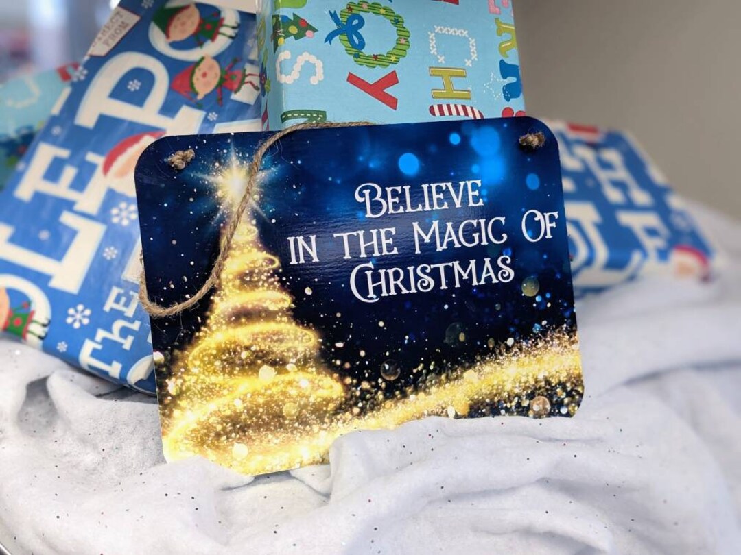 8x6 Aluminum Hanging Christmas Sign, Believe in the Magic of Christmas ...