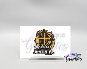 Normal isn't coming back, Jesus is vinyl decal, christian religious car sticker, Lion of Judah with Cross vehicle accessory
