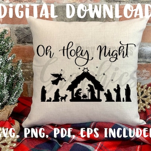 Oh Holy Night Christmas SVG  Nativity Cut File
