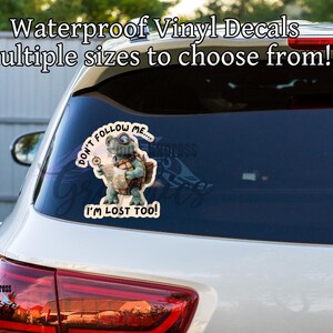 Don&#39;t follow me I&#39;m lost too sticker, Funny Bumper sticker, funny car decal, vinyl car decal, Cute turtle sticker for cars and trucks
