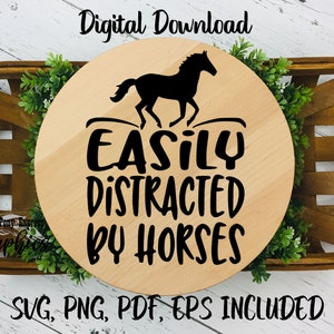 Horse SVG Easily Distracted by Horses