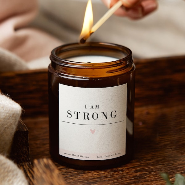 I Am Strong Mindfulness Gift, Affirmation Gifts For Her, Scented Apothecary Candle