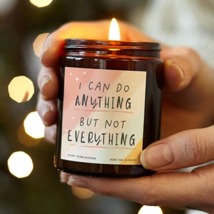 I Can Do Anything Not Everything Gift, Affirmation Gifts For Her, Scented Apothecary Candle