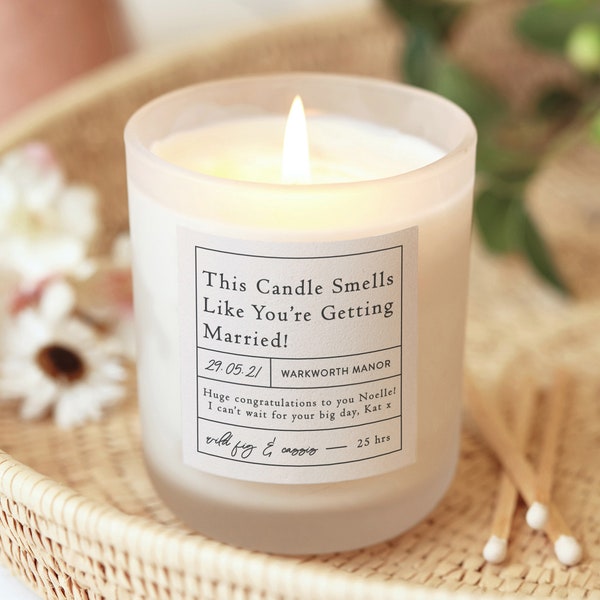 Wedding Gift for Bride - Smells Like You're Getting Married - Personalised Candle
