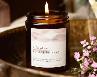 Thinking Of You Gift, It's Okay To Not Be Okay Gift, Personalised Scented Candle