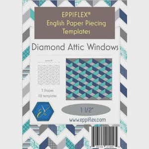 May include: A template set for English Paper Piecing, featuring "Diamond Attic Windows." The design includes 5 shapes and 118 templates. The product is 1 1/2 inches in size. The packaging has a geometric pattern in shades of blue, gray, and white.