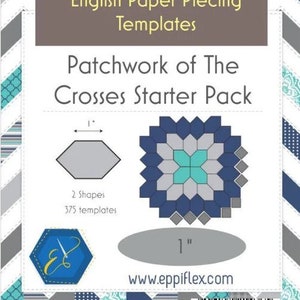 Patchwork of the Crosses Starter Pack-Eppiflex Templates