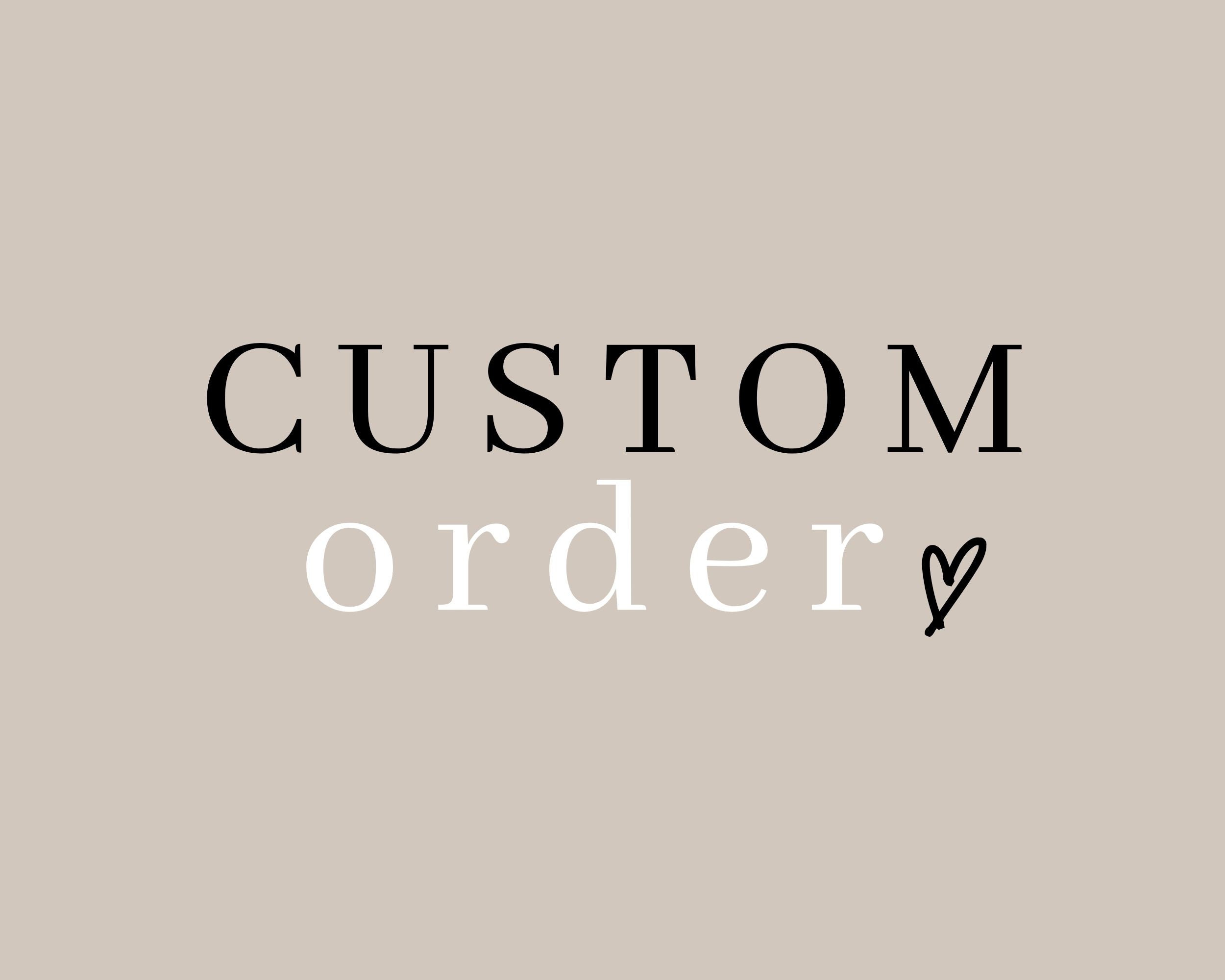 CUSTOM ORDER Etsy