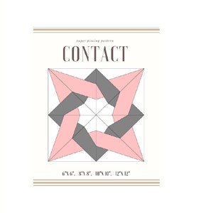 Könnte beinhalten: Ein Papier-Patchwork-Muster für einen sternförmigen Quiltblock namens "CONTACT". Das Muster enthält Anweisungen zum Erstellen des Blocks in sechs verschiedenen Größen: 15 cm × 15 cm, 20 cm × 20 cm, 25 cm × 25 cm und 30 cm × 30 cm.