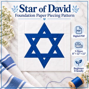 以下が含まれることがあります： 青い星が描かれたStar of Davidのペーパーピーシングパターン。テキストにはStar of David Foundation Paper Piecing Pattern、Digital PDF、3サイズ：8、12、15インチ、Beginner Friendlyと記載されています。