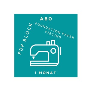 Subscription PDF Block Foundation Paper Piecing for 1 month