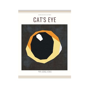 Könnte beinhalten: Papier-Patchwork-Muster für ein Katzenauge, mit Anweisungen für die Größen 9x9, 12x12 und 15x15 Zoll. Das Muster zeigt ein stilisiertes Katzenauge in den Farben Gelb, Orange und Schwarz.