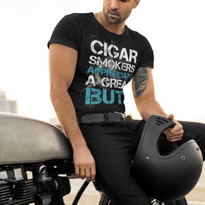 Cigar Smokers Appreciate A Good Butt T-Shirt – Funny Cigar Lover Tee – Bold, Premium Comfort Colors Tee for Cigar Enthusiasts
