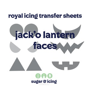 May include: Royal icing transfer sheets for jack-o-lantern faces. The sheets include various shapes for eyes, noses, and mouths. The text "sugar & icing" is at the bottom of the image.