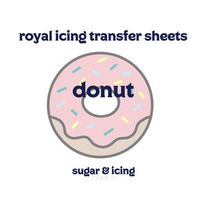 Donut - Royal Icing Transfer Template - INSTANT DOWNLOAD