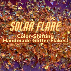 Glitter, Flakes, Free Gift, Resin, Tumbler, Holo, Flakes, Nail Art, Gift, Jewelry, Custom Made, Hand Blended, “Solar Flare”