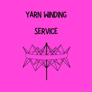 Yarn Winding Service- ADD ON option yarn orders, Skein winding, hank winding