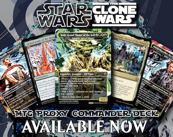 Star Wars: The Clone Wars Magic The Gathering Proxy Commander Deck