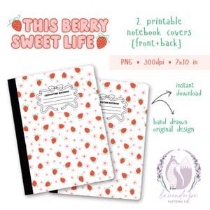 Berry Sweet Printable Composition Notebook Cover | Front + Back | 7x10 in | Cute Fruit Digital Download | DIY | coquette