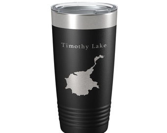 Timothy Lake Map Tumbler Travel Mug Insulated Laser Engraved Coffee Cup Oregon 20 oz