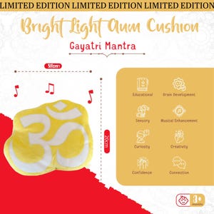 Bright Light Aum Cushion - Singing Gayatri Mantra