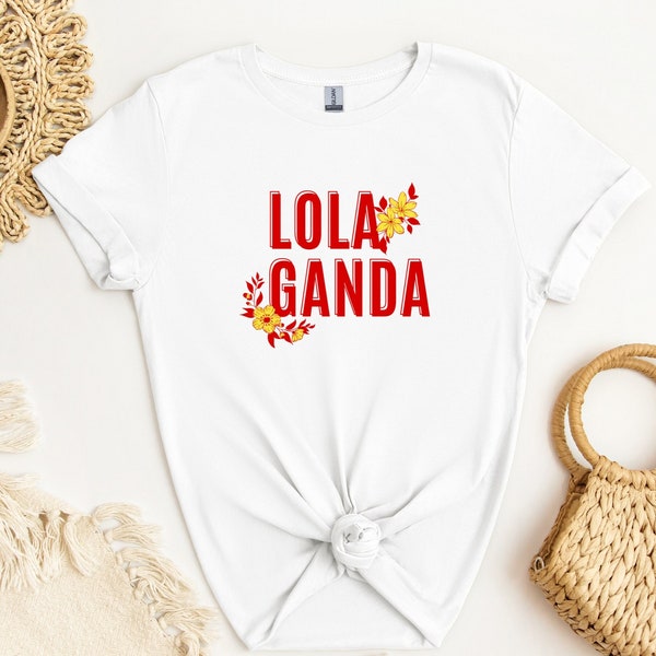 Filipino Shirt Pinoy Grandma Lola Ganda Tee, Gift For Grandmother, Philippines Filipina Shirt, Pinoy Family Reunion Gift, Mother's Day Gift