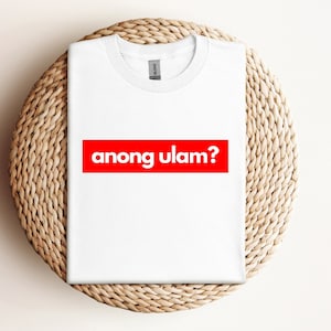 Filipino Shirt Anong Ulam? Philippines T Shirt, Filipino Jokes Gag Tee, Funny Tagalog Pinoy Shirt, Filipino Food Shirt, Travel Reunion Shirt