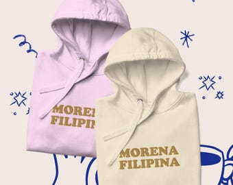 Morena Filipina Confident Pinay Embroidered Hoodie - Proud Filipino Hooded Sweatshirt, Gift For Family