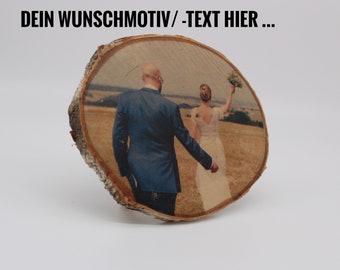 Dein Foto auf Holz, auf eine Baumscheibe, Birke, Fotogeschenk /Holzdruck Fototransfer auf Holz / Geschenkidee / Hochzeitsgeschenk