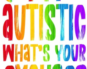 Autistic Neurodiverse Prints