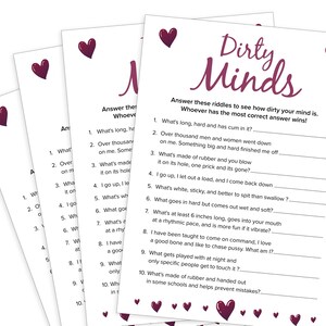 May include: A printable game with a pink and white background and the title "Dirty Minds". The game includes 10 riddles with a saucy theme. The game is designed for adults.