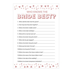 May include: A printable bridal shower game card titled "Who Knows the Bride Best?" in a pink and white design. The card features a list of questions about the bride, with space for answers. Decorative confetti-like shapes are scattered around the top and bottom.