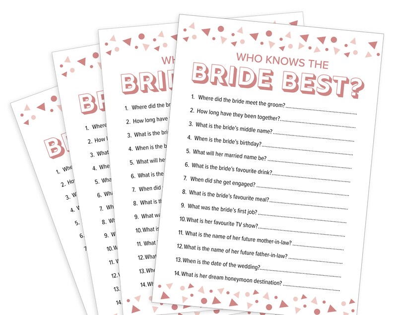 May include: Several sheets of paper with the text "WHO KNOWS THE BRIDE BEST?" in a pink and white design. The sheets are for a bridal shower game, with questions about the bride. The background has pink confetti.