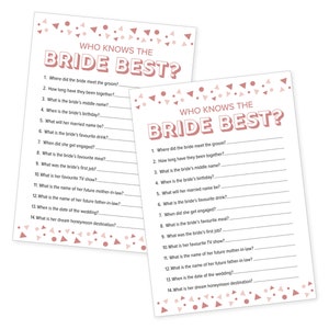 May include: Two sheets of paper with the text "WHO KNOWS THE BRIDE BEST?" in a pink, 3D-style font. The sheets have a list of questions about the bride, with space for answers. Pink confetti-like shapes decorate the edges.
