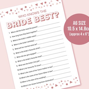 May include: A blush pink A6 size bridal shower game sheet, measuring approximately 4 x 6 inches. The sheet features the text "WHO KNOWS THE BRIDE BEST?" and includes questions for guests to answer. Decorative confetti accents the top and bottom.