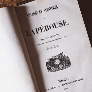 Rare 1841 French Exploration Book: Voyages et Adventures de Laperouse by F. Valentin - Nautical History