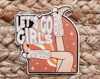 Let's Go Girls | Western Sticker