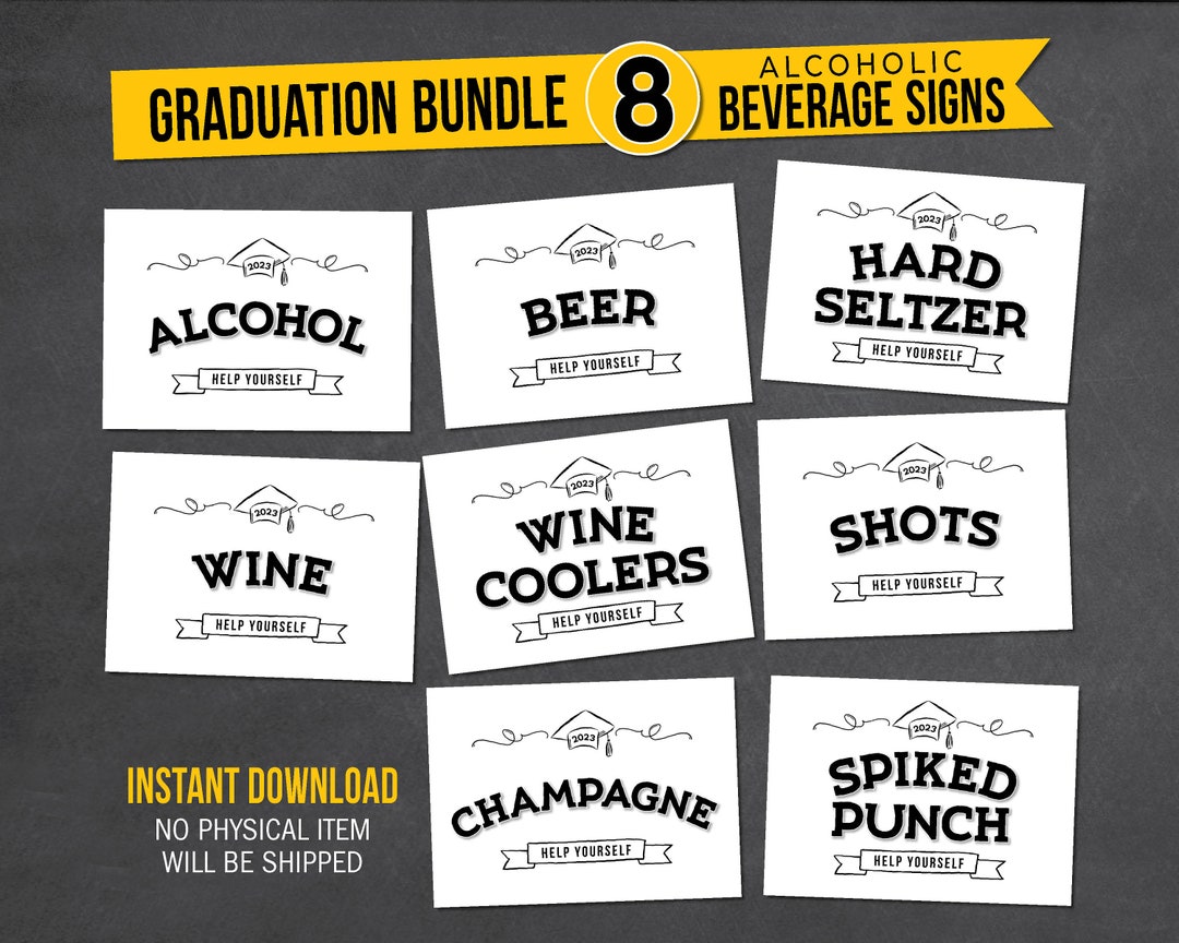 Graduation Alcohol Beverage Sign PRINTABLES Instant Download Etsy