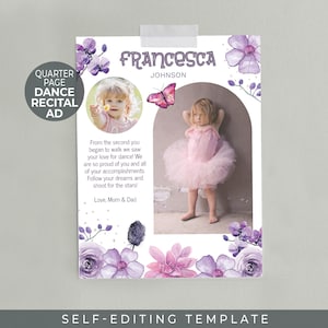 May include: A quarter-page dance recital ad featuring a young girl in a pink tutu and a photo of her as a toddler. The ad includes the name "Francesca Johnson", floral accents, and a heartfelt message from her parents.