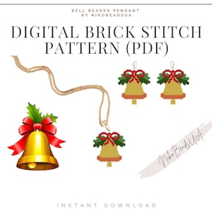 May include: Digital brick stitch pattern for a beaded Christmas bell pendant and earrings. The pattern includes a gold bell with a red bow and green holly leaves. The pattern is available as a PDF download.