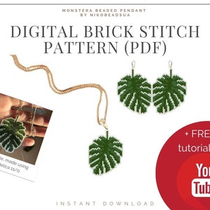May include: Digital brick stitch pattern for a Monstera leaf beaded pendant and earrings. The pattern is available as a PDF download and includes a free tutorial on YouTube. The image shows a close-up of the finished pendant and earrings, made with Miyuki Delica beads.