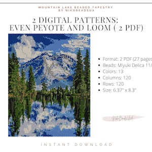 May include: A digital beading pattern for a mountain lake scene with trees reflected in the water. The pattern is available in two PDF files, one for even peyote stitch and one for loom beading. The pattern uses 13 colors of Miyuki Delica 11/0 beads and measures 6.37 inches by 8.3 inches.