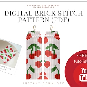 May include: Digital brick stitch pattern for cherry beaded earrings. The pattern is shown in a close-up image with a sample of the earrings made with Preciosa 10/0 beads. The pattern includes a free tutorial on YouTube.