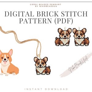 May include: Digital brick stitch pattern for a beaded Corgi pendant. The pattern is in PDF format and includes a gold chain and two Corgi pendants. The pattern is by Nika Beads UA.