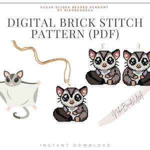 May include: Digital brick stitch pattern for a sugar glider beaded pendant. The pattern includes instructions for creating a pair of sugar glider earrings. The pattern is available as a PDF download.