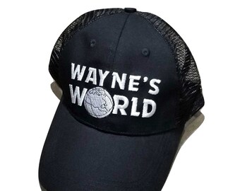 Wayne's World Trucker Cap EMBROIDERED 