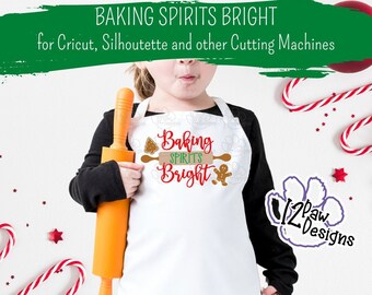 Baking Spirits Bright, Baking Svg, Christmas Baking, Cricut Silhouette, Svg/Dxf/Png/Eps, Digital Download, Cut File