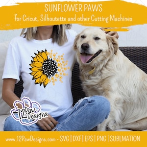 Sunflower Paws, Sunflower Dog Paw, Sunflower Mom, Paw Print, Pet, Cricut, Silhouette, Svg/Png/Dxf/Eps/Sublimation, Digital, Cut File