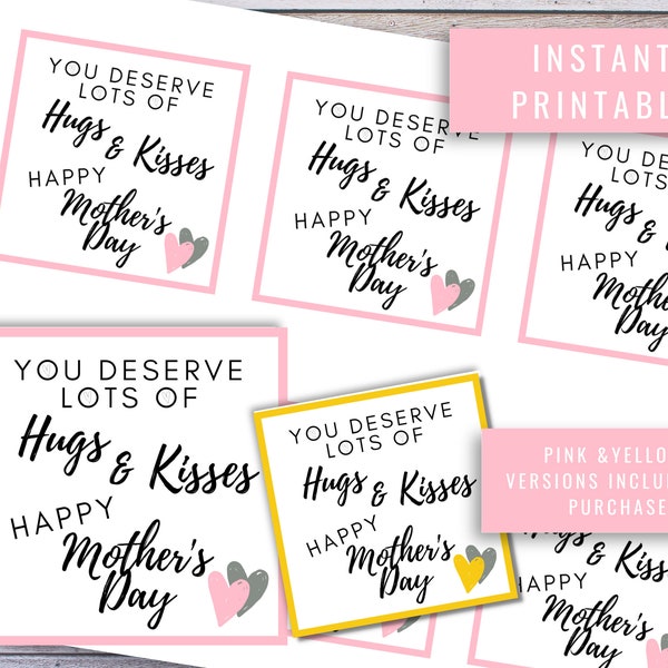 Happy Mother's Day Printable Tag Mothers Day Tag Gift Tag Mother's Day Tag Yellow & Pink Hugs and Kisses Instant Download Jpeg