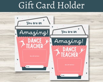 You are an Amazing DANCE TEACHER Coffee Cup Gift Card Holder, Dance Teacher Appreciation, Cheap Teacher Appreciation Gifts, Last Minute Gift
